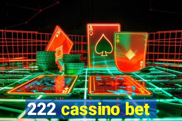 222 cassino bet